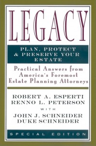 Legacy: Plan, Protect & Preserve Your Estate